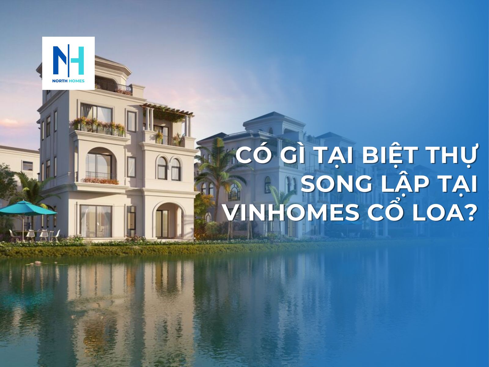 Biệt thự song lập Vinhomes Cổ Loa