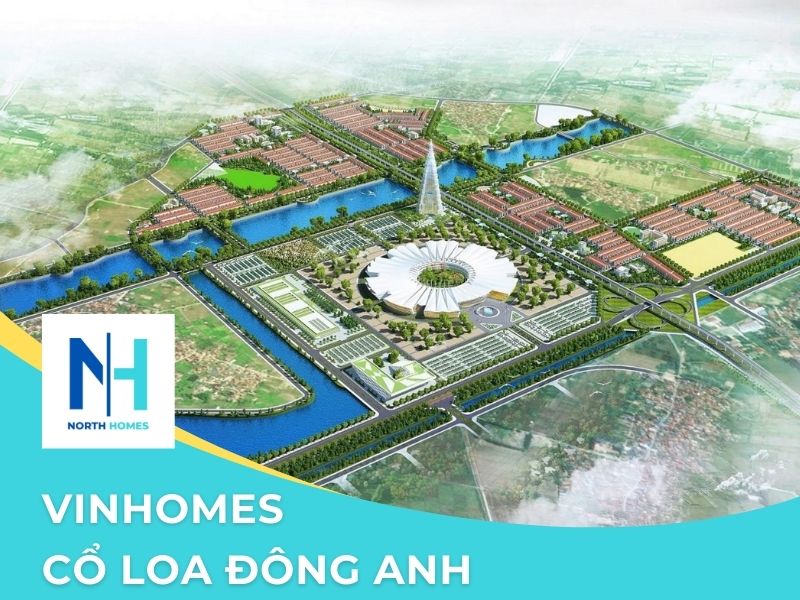 Vinhomes Cổ Loa Đông Anh