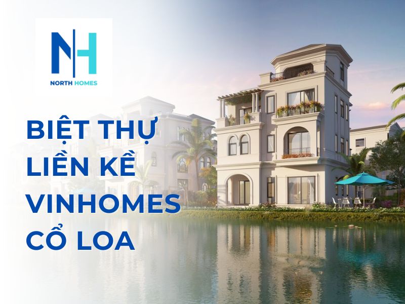 Biệt thự liền kề Vinhomes Cổ Loa