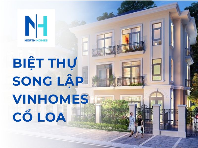 Biệt thự song lập Vinhomes Cổ Loa