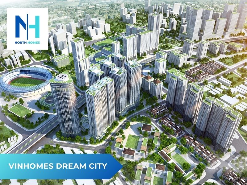 Dự án Vinhomes Dream City 