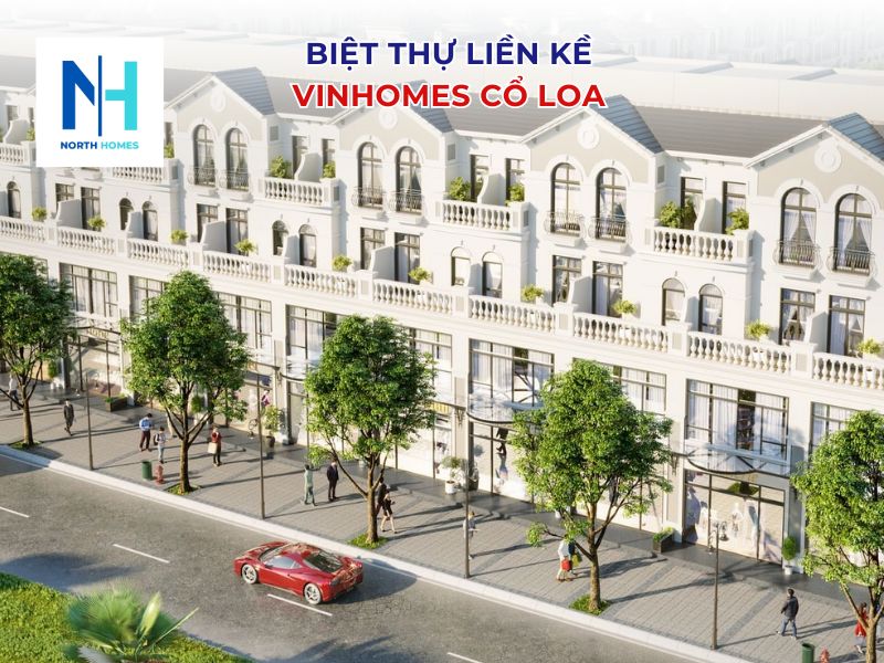Biệt thự liền kề Vinhomes Cổ Loa