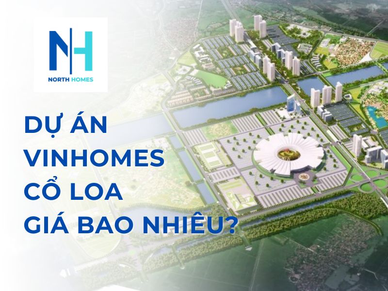 Vinhomes Cổ Loa giá bao nhiêu