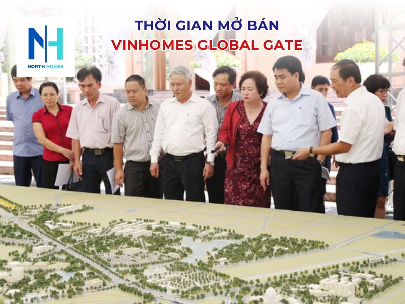 Thời gian mở bán dự án Vinhomes Global Gate