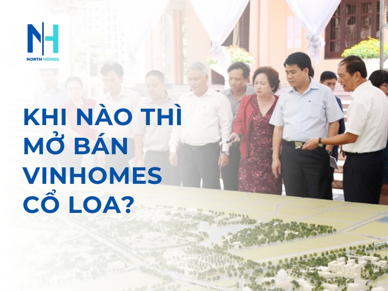 Mở Bán Vinhomes Cổ Loa