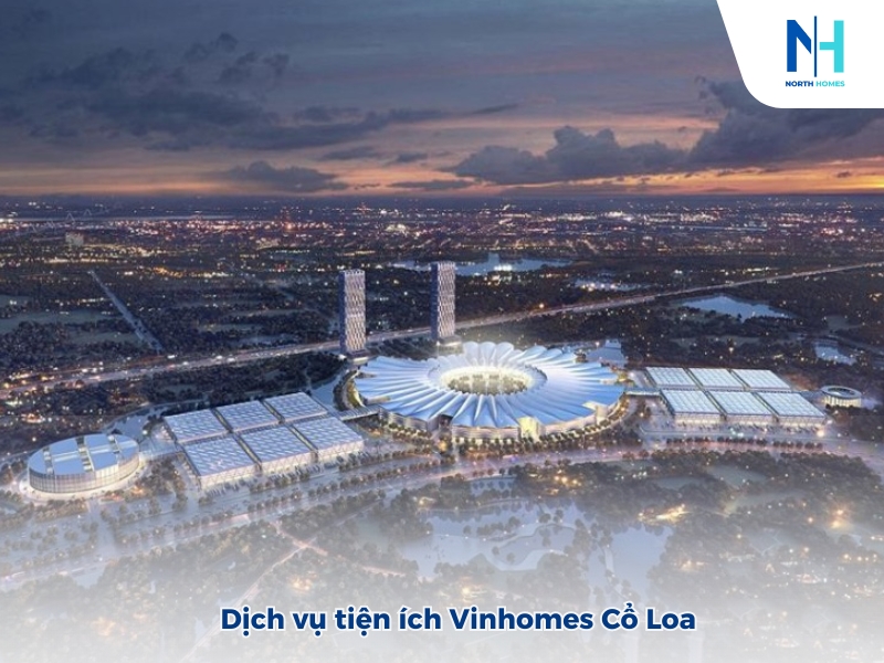 Quy mô dự án Vinhomes Cổ Loa
