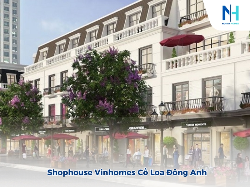 Shophouse Vinhomes Cổ Loa Đông Anh