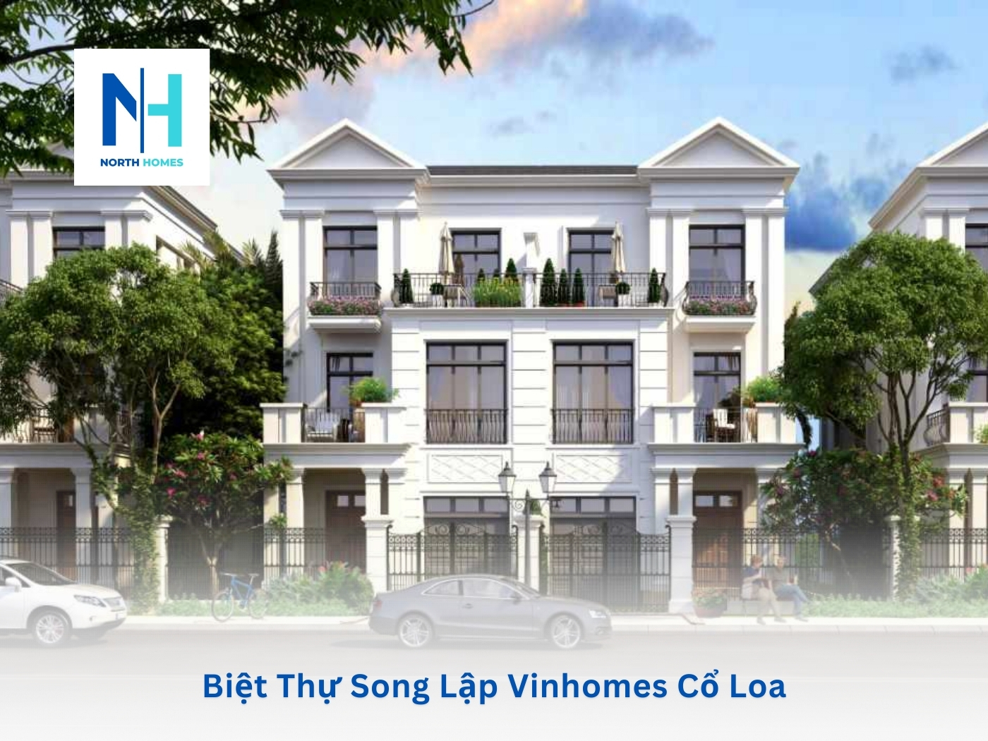 Khám Phá Giá Biệt Thự Song Lập Vinhomes Cổ Loa – Cơ Hội Đầu Tư Vàng Tại Siêu Dự Án Mới