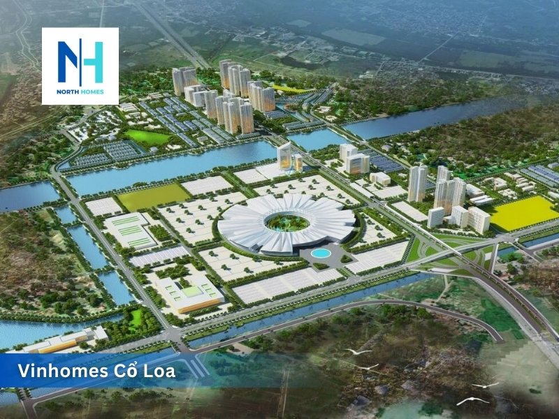 Tổng quan về phân khu Thịnh Vượng Vinhomes Cổ Loa