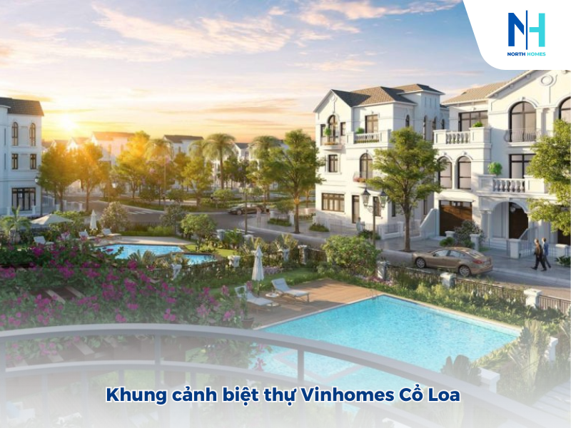 Khung cảnh biệt thự song lập Vinhomes Cổ Loa