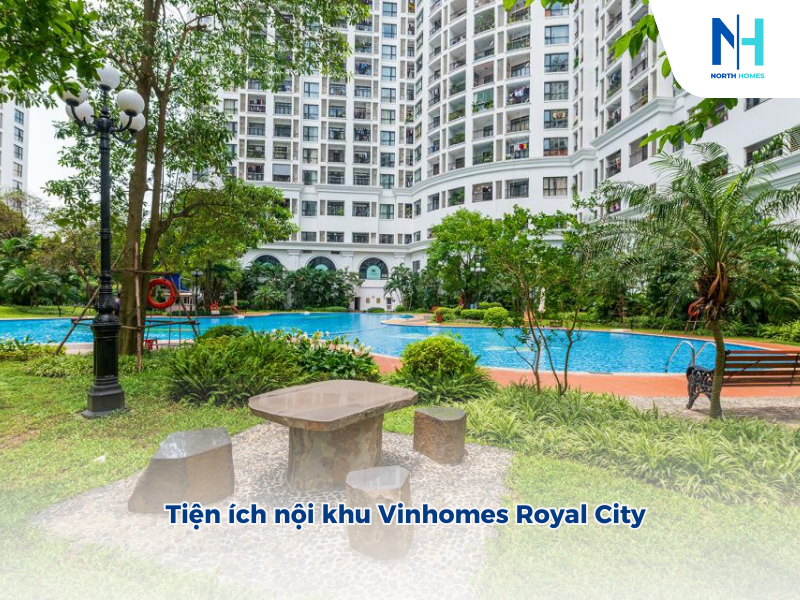 Tiện ích nội khu Vinhomes Royal City
