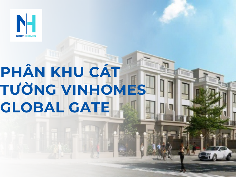 Phân khu Cát Tường Vinhomes Global Gate