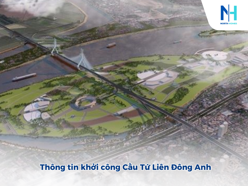 Thông tin khởi công Cầu Tứ Liên Đông Anh