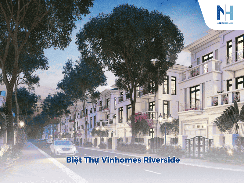 Biệt thự Vinhomes Riverside