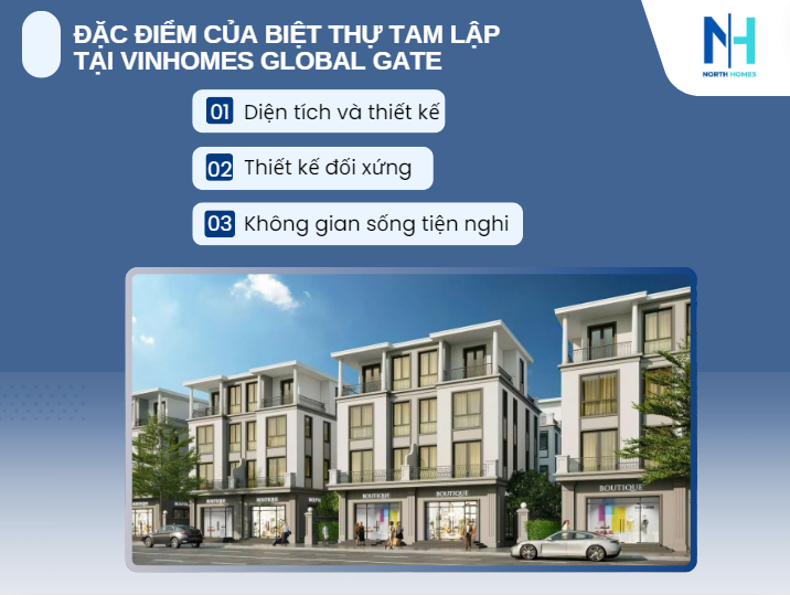 Đặc điểm của biệt thự Tam Lập Tại Vinhomes Global Gate