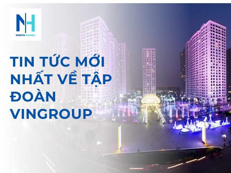 Tin tức mới nhất về tập đoàn Vingroup